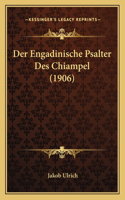 Engadinische Psalter Des Chiampel (1906)