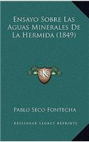 Ensayo Sobre Las Aguas Minerales De La Hermida (1849)