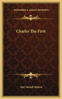 Charles The First