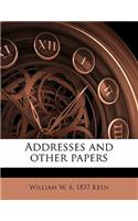 Addresses and Other Papers