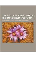 The History of the Jews of Richmond from 1769 to 1917