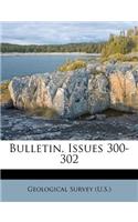 Bulletin, Issues 300-302