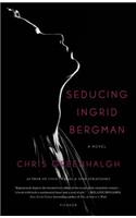 Seducing Ingrid Bergman