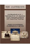 Lila Meyerkorth et al. V. Nebraska et al. U.S. Supreme Court Transcript of Record with Supporting Pleadings