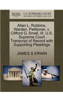 Allan L. Robbins, Warden, Petitioner, V. Clifford G. Small, III. U.S. Supreme Court Transcript of Record with Supporting Pleadings