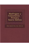 Naufragios y Comentarios