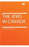 The Jews in Canada