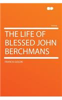 The Life of Blessed John Berchmans