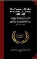 The Voyages of Pedro Fernandez De Quiros, 1595-1606