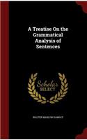 A Treatise on the Grammatical Analysis of Sentences