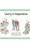 Liberty and Independence