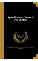 Apple-Blossoms; Verses of Two Children