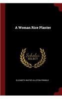 A Woman Rice Planter