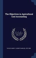 Objectives in Agricultural Cost Accounting