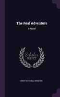 The Real Adventure