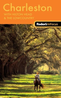 Fodor's in Focus Charleston