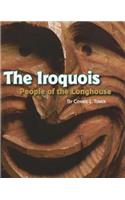 Iroquois: People of the Longhouse