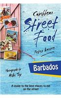 Caribbean Street Food Barbados