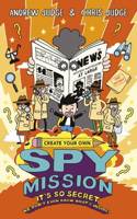 Create Your Own Spy Mission: (2 Create Your Own)