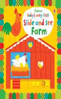 Baby's Very First Slide and See Farm: (Baby's Very First Books)