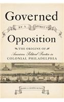 Governed by a Spirit of Opposition