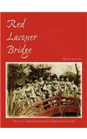 Red Lacquer Bridge