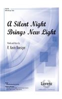 A Silent Night Brings New Light
