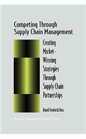 Competing Through Supply Chain Management