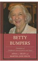 Betty Bumpers: Champion of Childhood Immunization and Peace