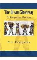 Dream Stowaway: In Forgotten Dreams