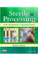 Sterile Processing for Pharmacy Technicians