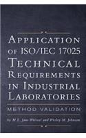 Application of ISO IEC 17025 Technical Requirements in Industrial Laboratories