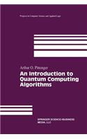 An Introduction to Quantum Computing Algorithms: (19 Progress in Computer Science and Applied Logic)