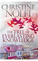 The Tree of Everlasting Knowledge