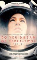 DO YOU DREAM OF TERRA TWO PA