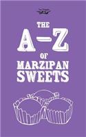 A-Z of Marzipan Sweets