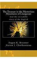 The Treasure in the Mysterious Mountains of Llanganati