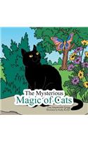 The Mysterious Magic of Cats