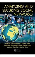 Analyzing and Securing Social Networks