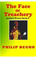 The Face of Treachery