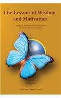 Life Lessons of Wisdom and Motivation