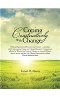 Coping Constructively With Change