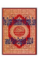 Quran Translation in Simple, Easy and Plain English 2014