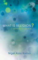 What Is Religion?