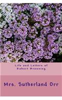 Life and Letters of Robert Browning