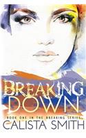 Breaking Down