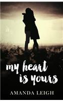My Heart is Yours