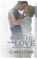Forever Kinda Love: (Forever Kinda Love)
