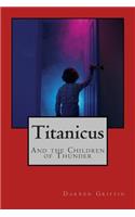 Titanicus and the Children of Thunder