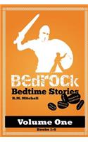 Bedrock Bedtime Stories Volume One